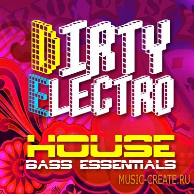 MVP Loops Dirty Electro House Bass Essentials (MULTiFORMAT) - сэмплы Electro House