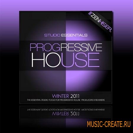 Zenhiser Studio Essentials Progressive House (WAV) - сэмплы Progressive House Zenhiser Studio Essentials Progressive House (WAV) - сэмплы Progressive House