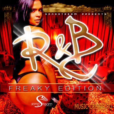 Song Stream - R&B Freaky Edition (WAV FLP) - сэмплы R&B Song Stream - R&B Freaky Edition (WAV FLP) - сэмплы R&B