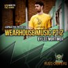 Monster Sounds - Lee Mortimer - Wearhouse Music Vol 2 (Multiformat) - сэмплы House Monster Sounds - Lee Mortimer - Wearhouse Music Vol 2 (Multiformat) - сэмплы House