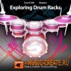 Live 8 204 Exploring Drum Racks TUTORIAL - обучающее видео (TEAM AudioP2P) Live 8 204 Exploring Drum Racks TUTORIAL - обучающее видео (TEAM AudioP2P)