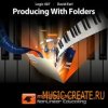 Logic 407 Producing With Folders - обучающее видео (AudioP2P) Logic 407 Producing With Folders - обучающее видео (AudioP2P)