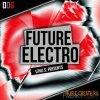 Freaky Loops - Future Electro (WAV) - сэмплы Electro Freaky Loops - Future Electro (WAV) - сэмплы Electro