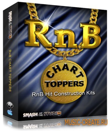 Smash Up The Studio RnB Chart Toppers (Wav Midi Aiff) - сэмплы RnB
