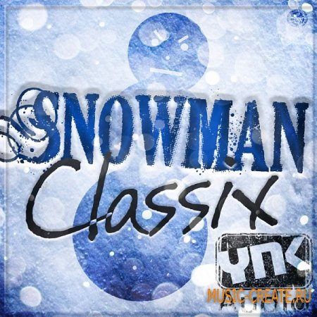 YnK Audio - Snowman Classix   (ACID WAV REX AIFF) - сэмплы Hip Hop, Dirty South