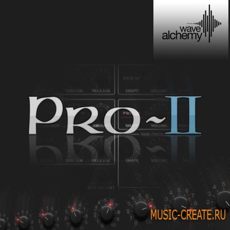 Wave Alchemy PRO II (Multiformat) - синтезатор для Kontakt