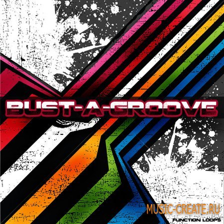 Function Loops Bust A Groove: Hip-Hop Constructions (Wav) - сэмплы Hip-Hop Function Loops Bust A Groove: Hip-Hop Constructions (Wav) - сэмплы Hip-Hop