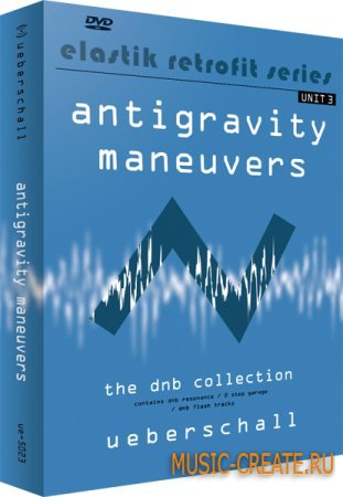 Ueberschall - Antigravity Maneuvers (Elastik) - сэмплы DnB, 2 Step (Garage) Ueberschall - Antigravity Maneuvers (Elastik) - сэмплы DnB, 2 Step (Garage)