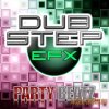 Party Beatz - Dubstep EFX (WAV) - звуковые эффекты Party Beatz - Dubstep EFX (WAV) - звуковые эффекты