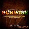 Loopmasters - Dubwise (MULTIFORMAT) - сэмплы Dub, Reggaue, Dubstep, DnB Loopmasters - Dubwise (MULTIFORMAT) - сэмплы Dub, Reggaue, Dubstep, DnB