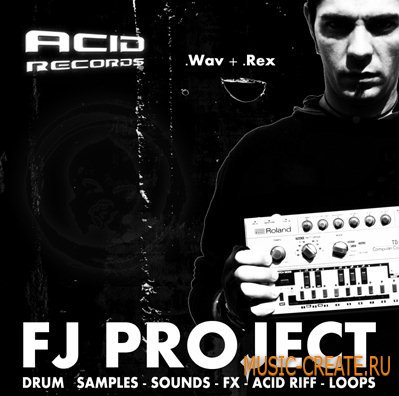 Acid Records - Fj Project Samples (WAV REX) - сэмплы Trance