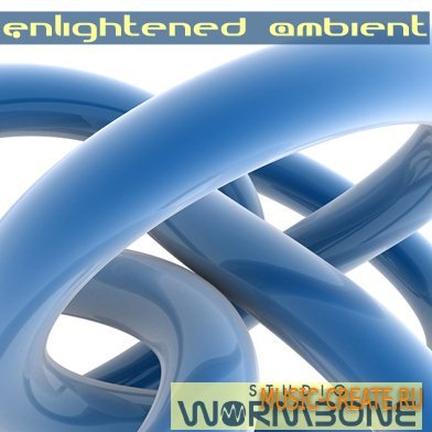 Studio Wormbone - Enlightened Ambient (WAV) - сэмплы Ambient