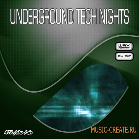 NTS Audio Labs - Underground Tech Nights (WAV) - сэмплы Tech-House
