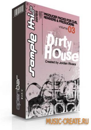 OBM - Sample This - Volume 3 - Dirty House Loops (WAV) - сэмплы Dirty House