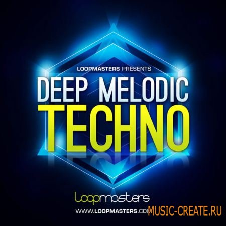 Loopmasters - Deep Melodic Techno (Multiformat) - сэмплы Deep Techno