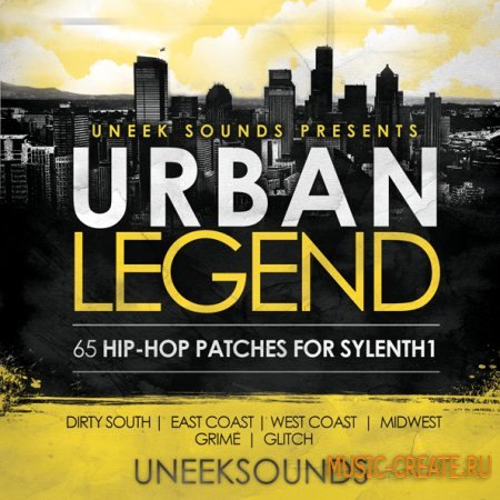 Uneek Sounds - Urban Legend - пресеты для Sylenth1 Uneek Sounds - Urban Legend - пресеты для Sylenth1