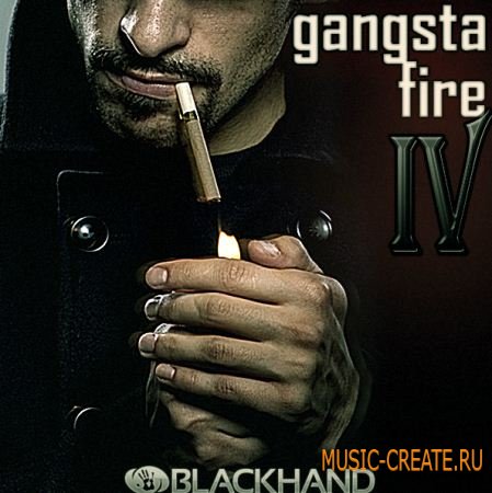 Black Hand Loops - Gangsta Fire 4 (WAV AIFF REX) - сэмплы Hip Hop, Rap Black Hand Loops - Gangsta Fire 4 (WAV AIFF REX) - сэмплы Hip Hop, Rap