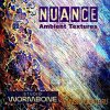 Studio Wormbone - Nuance Ambient Textures (WAV) - звуковые эффекты Studio Wormbone - Nuance Ambient Textures (WAV) - звуковые эффекты