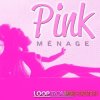 Looptroniks - Pink Menage (WAV MIDI) - сэмплы Pop, RnB, Hip Hop Looptroniks - Pink Menage (WAV MIDI) - сэмплы Pop, RnB, Hip Hop