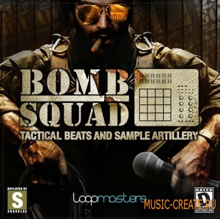 Loopmasters - Bomb Squad Tactical Beats & Sample Artillery (MULTIFORMAT) - сэмплы Hip Hop