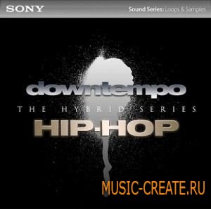 Sony Media Software Downtempo Hip-Hop: The Hybrid Series (WAV) - сэмплы Hip Hop, Downtempo