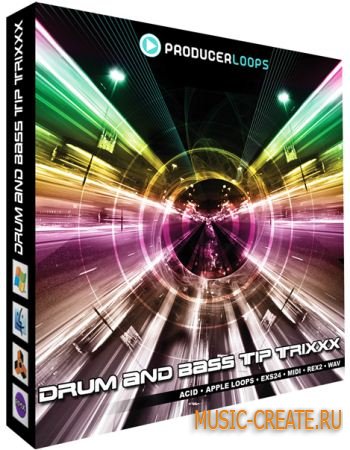 Producer Loops - Drum & Bass Tip Trixxx Vol 1 (WAV REX MIDI EXS24) - сэмплы Drum & Bass
