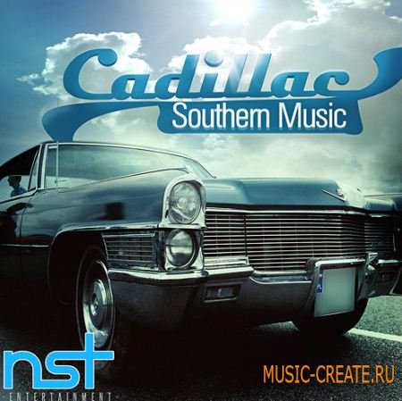 Nst Entertainment - Cadillac Southern Music (WAV MIDI FLP) - сэмплы Dirty South