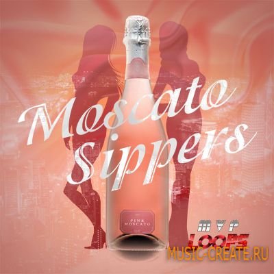 MVP Loops - Moscato Sippers (WAV REX AIFF MIDI) - сэмплы Dirty South