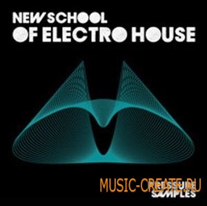 Pressure Samples - New School of Electro House (WAV) - сэмплы Electro House