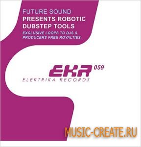 Future Sounds - Robotic Dubstep Tools (WAV)