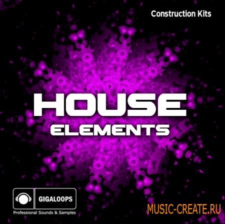Giga Loops - House Elements (WAV REX) - сэмплы House