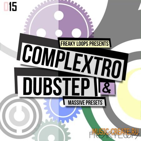 Freaky Loops - Complextro & Dubstep (Massive presets)