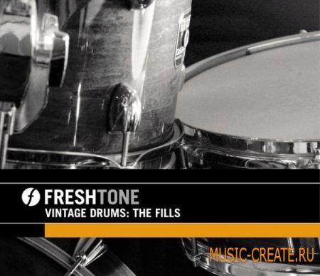 Freshtone - Vintage Drums The Fills (MULTIFORMAT) - сэмплы драм филлы