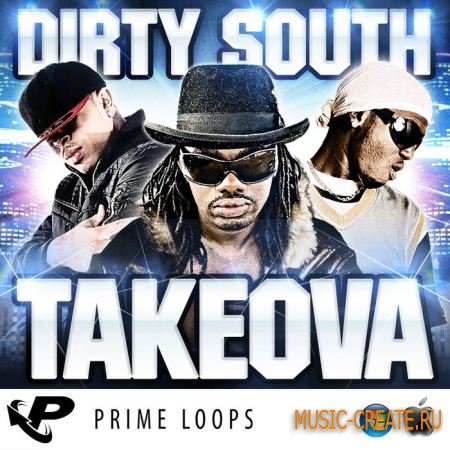 Prime Loops - Dirty South Takeova (WAV) - сэмплы Dirty South, Hip Hop, R&B