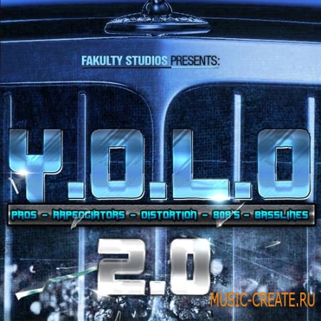 Fakulty Studios - Y.O.L.O. 2.0 (WAV MIDI AIFF) - сэмплы Hip Hop