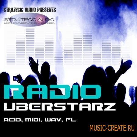 Strategic Audio - Radio UberStarz Vol 1 (ACID WAV MIDI FLP) - сэмплы Hip Hop, R&B, Pop