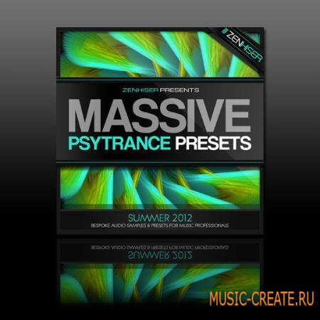 Zenhiser - Massive Psytrance Presets - пресеты Massive