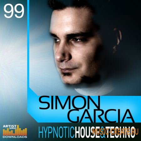 Loopmasters - Simon Garcia Hypnotic House & Techno (MULTIFORMAT) - сэмплы Minimal/Tech House Loopmasters - Simon Garcia Hypnotic House & Techno (MULTIFORMAT) - сэмплы Minimal/Tech House