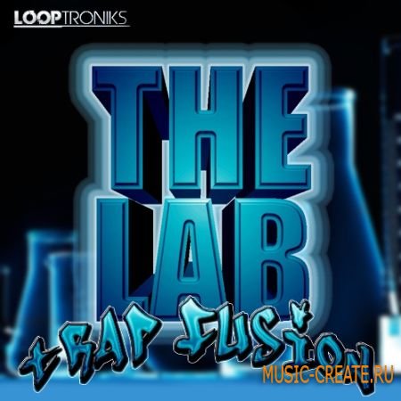 Looptroniks - The Lab Trap Fusion (WAV MIDI FLP) - сэмплы Dirty South Looptroniks - The Lab Trap Fusion (WAV MIDI FLP) - сэмплы Dirty South
