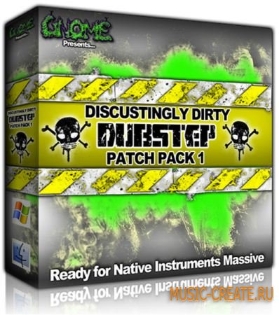 Disgustingly - Dirty Dubstep Patch Pack 2 - пресеты NI Massive Disgustingly - Dirty Dubstep Patch Pack 2 - пресеты NI Massive