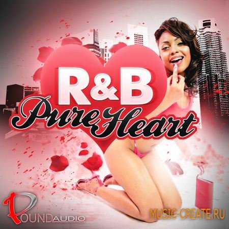 Pound Audio - R&B Pure Heart (WAV) - сэмплы R&B