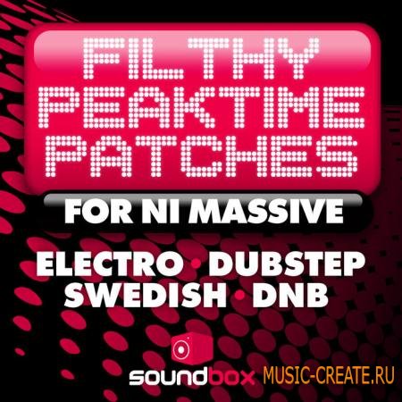 Soundbox - Filthy Peaktime Patches (Massive Patches) Soundbox - Filthy Peaktime Patches (Massive Patches)