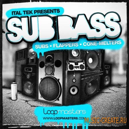 Loopmasters - Ital Tek Presents Sub Basses (MULTIFORMAT) - сэмплы Bass House, Drum and Bass, Dubstep, Jungle Loopmasters - Ital Tek Presents Sub Basses (MULTIFORMAT) - сэмплы Bass House, Drum and Bass, Dubstep, Jungle