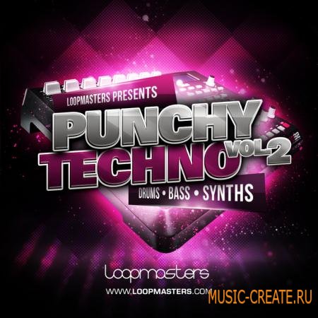 Loopmasters - Punchy Techno Vol 2 (MULTIFORMAT) - сэмплы Techno Loopmasters - Punchy Techno Vol 2 (MULTIFORMAT) - сэмплы Techno