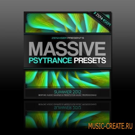 Zenhiser - Massive Psytrance Presets - пресеты Massive Zenhiser - Massive Psytrance Presets - пресеты Massive