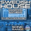 Sonic Range - Swedish House Mainroom Anthems For Sylenth1 Sonic Range - Swedish House Mainroom Anthems For Sylenth1