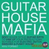 Producer Pack - Guitar House Mafia (WAV) - сэмплы фанковой гитары Producer Pack - Guitar House Mafia (WAV) - сэмплы фанковой гитары