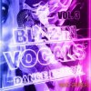 Fox Samples - Blazin' Vocalz: Dance Edition Vol 3 (WAV MIDI) - вокальные сэмплы Fox Samples - Blazin' Vocalz: Dance Edition Vol 3 (WAV MIDI) - вокальные сэмплы
