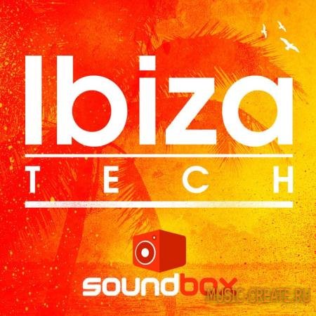 Soundbox - Ibiza Tech (WAV) - сэмплы House, Techno, Tech House, Minimal, Deep House