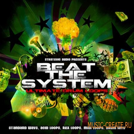 Strategic Audio: Beat The System - Ultimate Drum Loops (WAV REX) - сэмплы Hip Hop, R&B